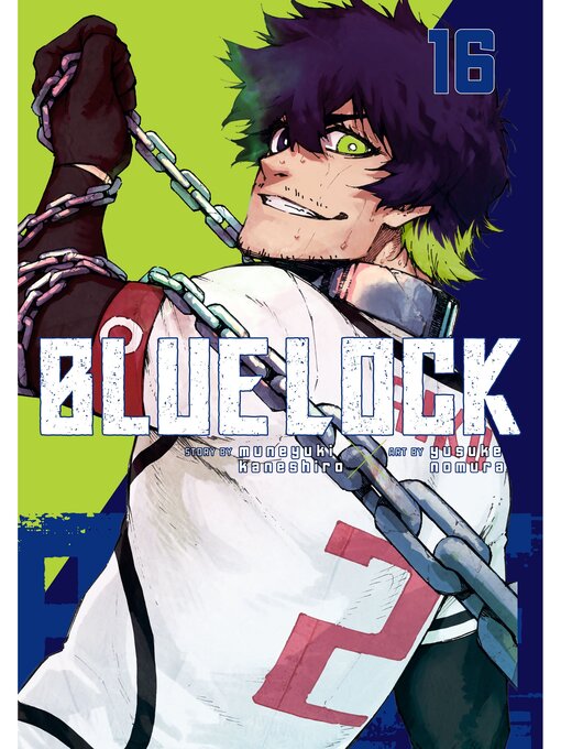 Comics - Blue Lock, Volume 16 - The Ohio Digital Library - OverDrive